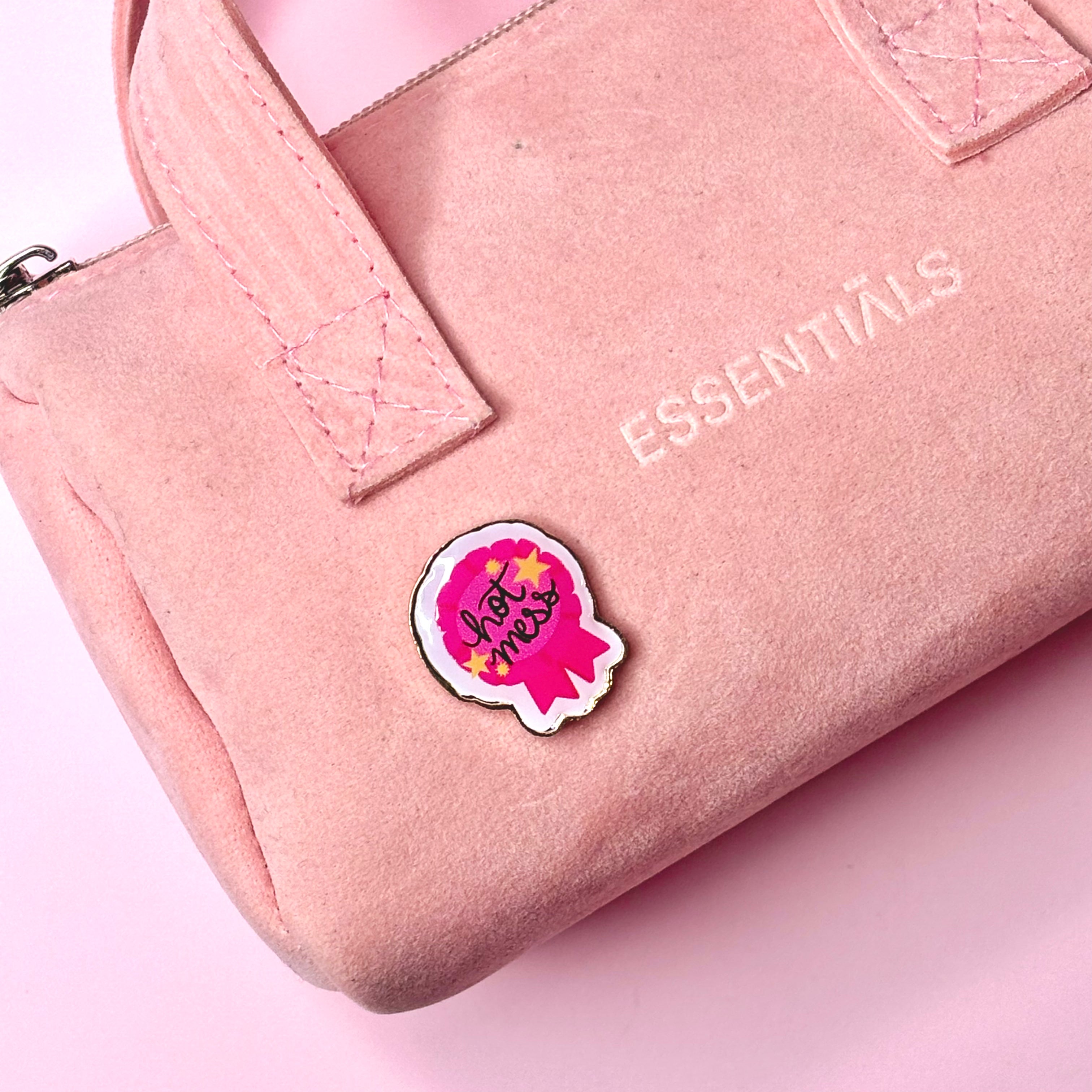 Hot Mess Pink Pin